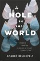 A Hole in the World
