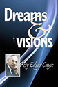 Dreams & Visions