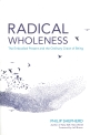 Radical Wholeness