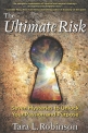 The Ultimate Risk